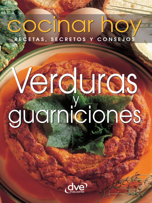 Title details for Verduras y guarniciones by Cocinar Hoy - Available